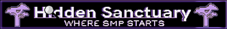 Hidden Sanctuary [SMP] [Vanilla+] [NEW] [1.21.8]